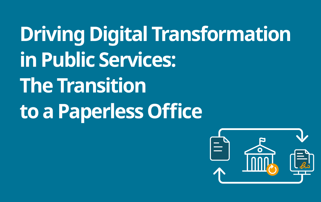 Driving Digital Transformation in Public Services: The Transition to a Paperless Office
